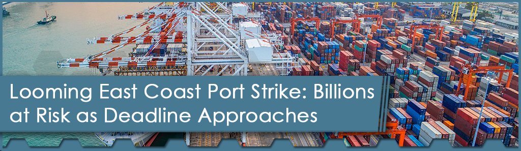 Looming East Coast Port Strike Horizontal - The Chemical Company